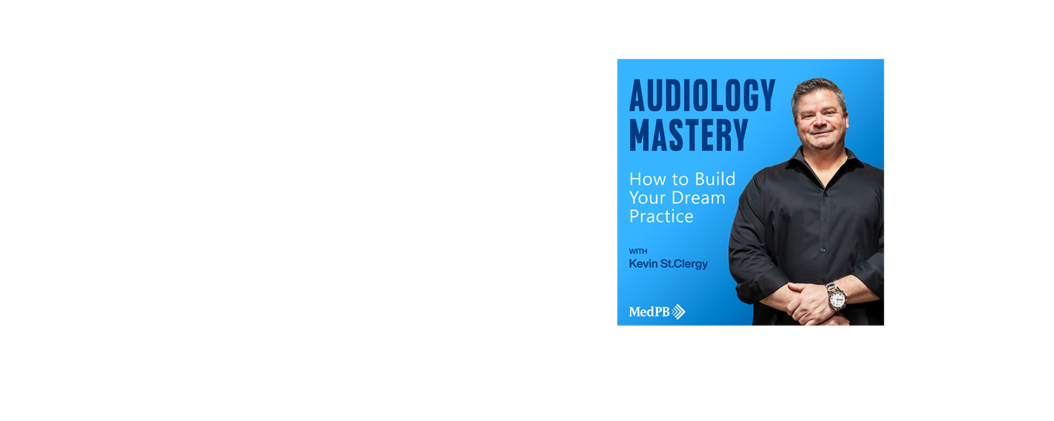 audiology mastery podcast